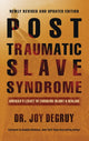 Post Traumatic Slave Syndrome, Revised Edition