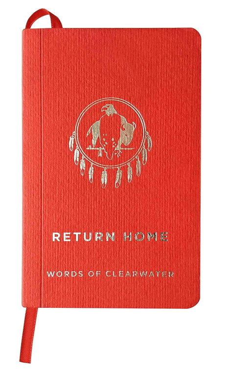 Return Home, Words of ClearWater