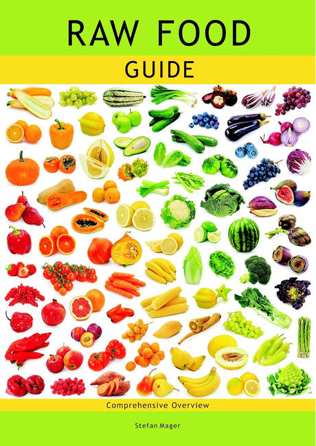 Aracaria Raw Food Guide