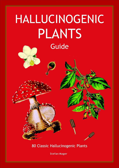 Aracaria Hallucinogenic Plants Guide