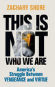 This Is Not Who We Are