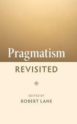 Pragmatism Revisited