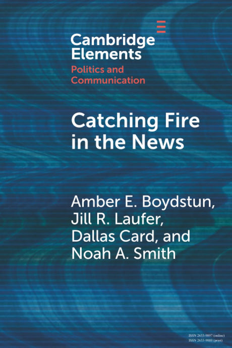 Catching Fire in the News