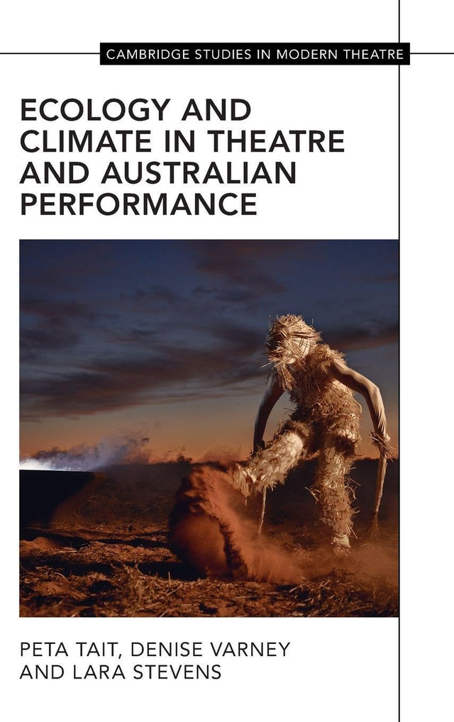 Ecology and Climate in Theatre and Australian Performance