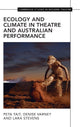 Ecology and Climate in Theatre and Australian Performance
