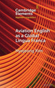 Aviation English as a Global Lingua Franca