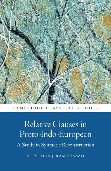Relative Clauses in Proto-Indo-European