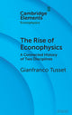 The Rise of Econophysics