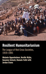 Resilient Humanitarianism