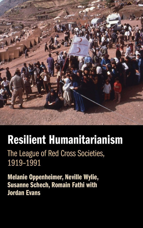 Resilient Humanitarianism
