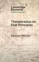 Theophrastus on First Principles