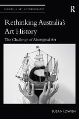 Rethinking Australia’s Art History