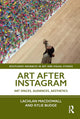 Art After Instagram