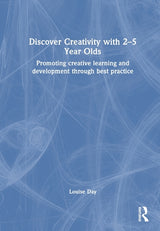 Discover Creativity with 2-5 Year Olds