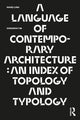 A Language of Contemporary Architecture