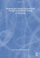 Working with Solution Focused Brief Therapy in Healthcare Settings