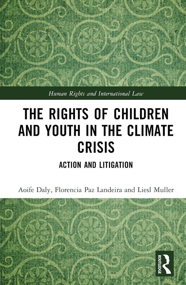 The Rights of Children and Youth in the Climate Crisis