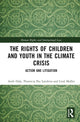 The Rights of Children and Youth in the Climate Crisis