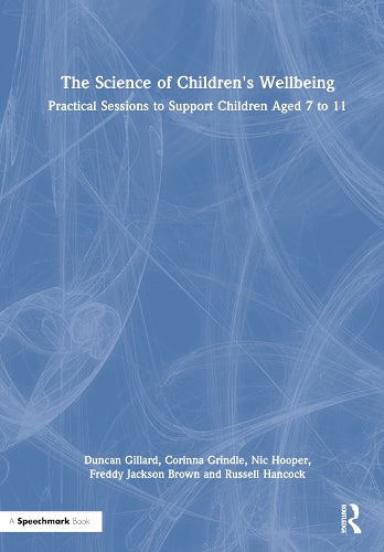 The Science of Children's Wellbeing