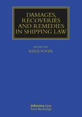 Damages, Recoveries and Remedies in Shipping Law