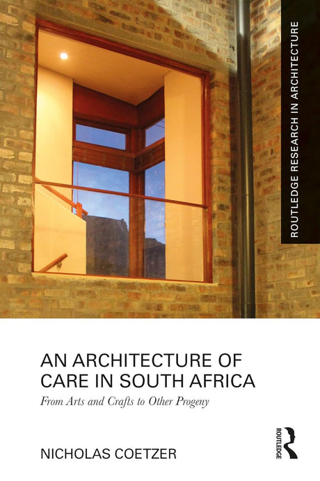 An Architecture of Care in South Africa