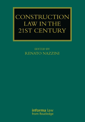 Construction Law in the 21st Century