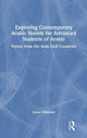 Exploring Contemporary Arabic Novels for Advanced Students of Arabic