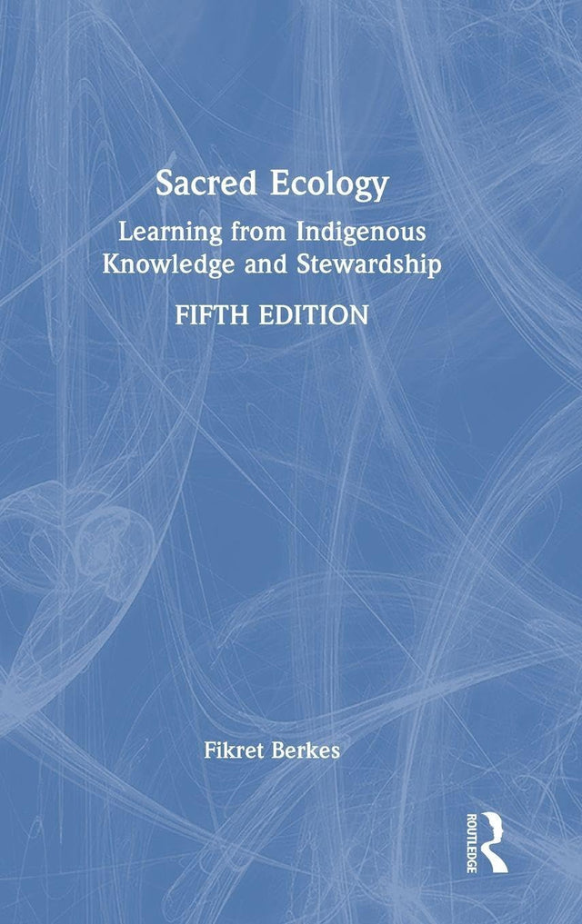 Sacred Ecology