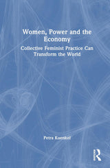Women, Power and the Economy