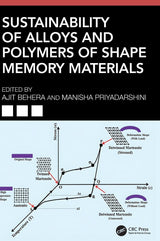 Sustainability of Alloys and Polymers of Shape Memory Materials