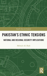 Pakistan’s Ethnic Tensions