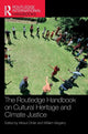 The Routledge Handbook on Cultural Heritage and Climate Justice
