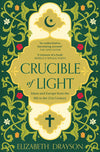 Crucible of Light