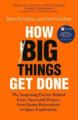 How Big Things Get Done