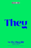 He, She, They, Us