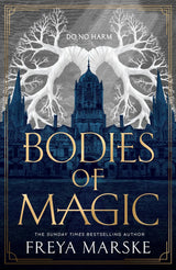 Bodies of Magic