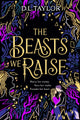 The Beasts We Raise