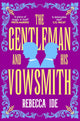 The Gentleman and His Vowsmith