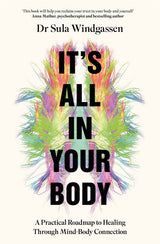 It's All In Your Body