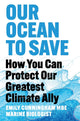 Our Ocean to Save