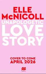 Unapologetic Love Story