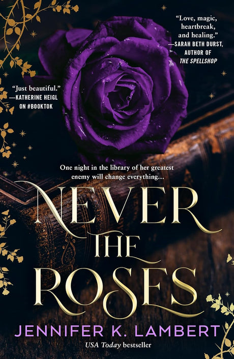 Never the Roses