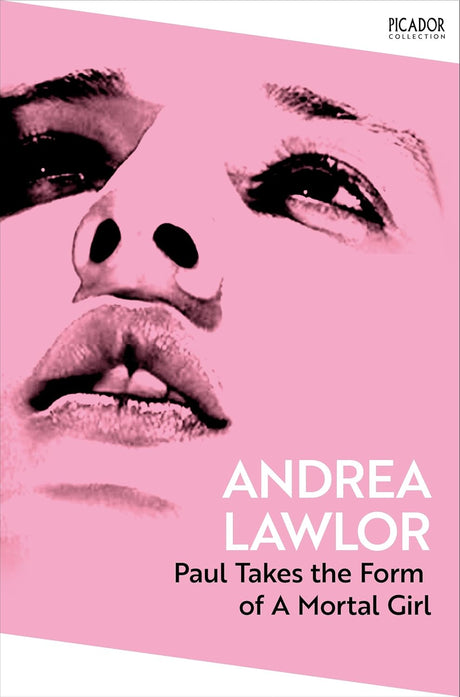 Paul Takes the Form of A Mortal Girl