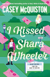 I Kissed Shara Wheeler