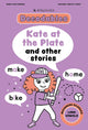 Kingfisher Decodables Kate at the Plate:  Long Vowels 1