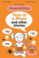 Kingfisher Decodables Tess Is A Mess: Beginning Letters I