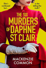 The Six Murders of Daphne St Clair