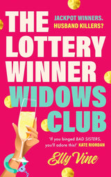 The Lottery Winner Widows Club