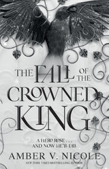 Fall of the Crowned King
