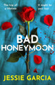Bad Honeymoon